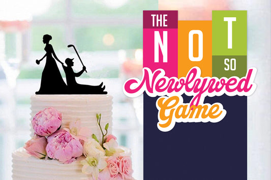 Not So Newlywed Game
