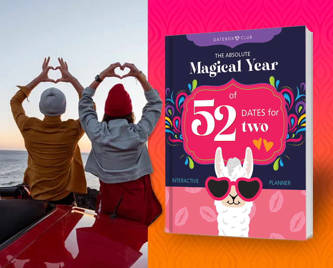Creative Ways to Use Your "Absolute Magical 52 Weeks of Dates"