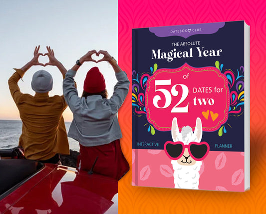 Creative Ways to Use Your "Absolute Magical 52 Weeks of Dates"